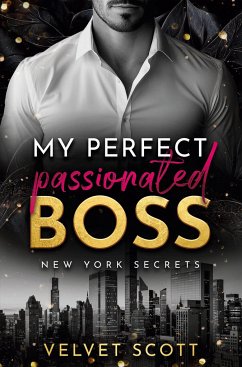 My perfect passionated Boss - Scott, Velvet