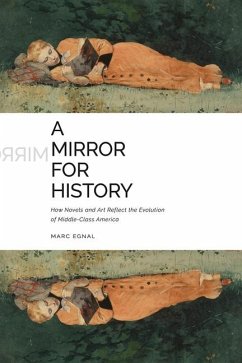 A Mirror for History - Egnal, Marc