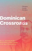 Dominican Crossroads