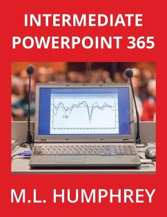 Intermediate PowerPoint 365 - Humphrey, M. L.