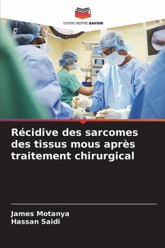 Récidive des sarcomes des tissus mous après traitement chirurgical - Motanya, James;Saidi, Hassan