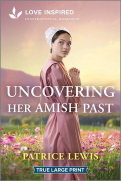 Uncovering Her Amish Past - Lewis, Patrice