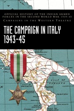 THE CAMPAIGN IN ITALY 1943-45 - Ministry of Defence, India