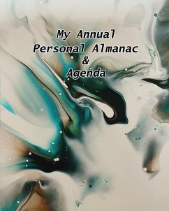 My Annual Personal Almanac & Agenda - Mitchell, Liza