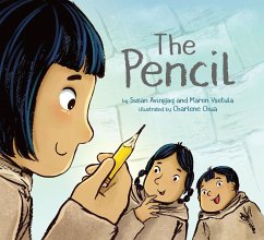 The Pencil - Avingaq, Susan; Vsetula, Maren