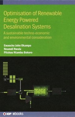 Optimisation of Renewable Energy Powered Desalination Systems - Okampo, Ewaoche John; Nwulu, Nnamdi; Bokoro, Pitshou Ntambu