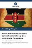 Multi-Level-Governance und Servicebereitstellung: Eine kenianische Perspektive