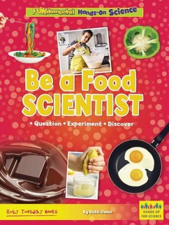 Be a Food Scientist - Owen, Ruth