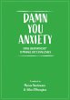 Damn You Anxiety - Bild 1