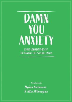 Damn You Anxiety - Nordemann, Myriam; O'Donoghue, Allen