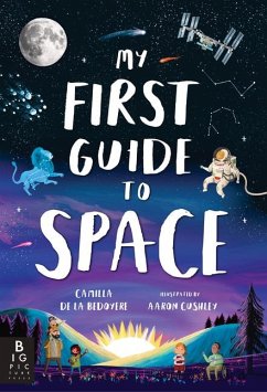 My First Guide to Space - De La Bedoyere, Camilla