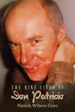 The Nine Lives of Don Patricio - Gore, Patrick Wilson