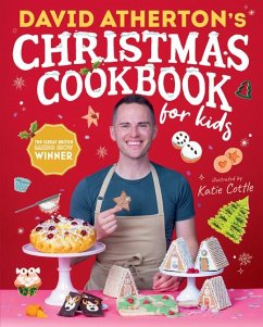 David Atherton's Christmas Cookbook for Kids - Atherton, David