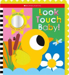 Look Touch Baby! (a Fold-Out Tummy Time Book) - Scholastic Early Learners