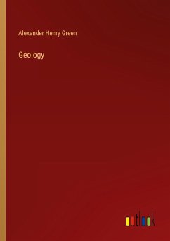 Geology - Green, Alexander Henry