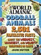 World Almanac Oddball Animals - Bild 1