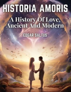 Historia Amoris - Edgar Saltus