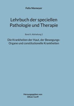Lehrbuch der speciellen Pathologie und Therapie - Niemeyer, Felix