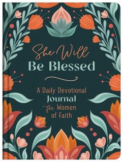 She Will Be Blessed - Compiled By Barbour Staff