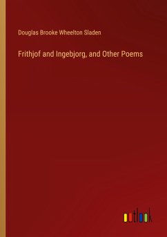 Frithjof and Ingebjorg, and Other Poems