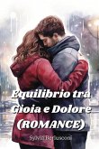 Equilibrio tra Gioia e Dolore (ROMANCE)