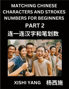 Cover Matching Chinese Characters and Strokes Numbers (Part 2)- Test Series to Fast Learn Counting Strokes of Chinese Characters, Simplified Characters and Pinyin, Easy Lessons, Answers