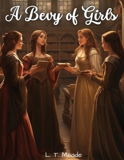 A Bevy of Girls - L. T. Meade