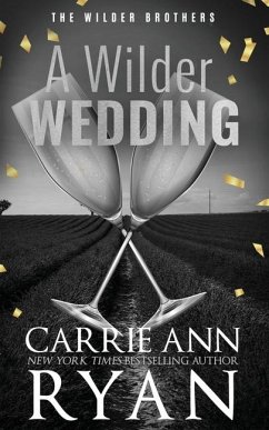 A Wilder Wedding - Special Edition - Ryan, Carrie Ann