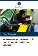 KRIMINOLOGIE, KRIMINALITÄT UND... - Bild 1