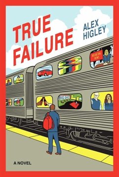 True Failure - Higley, Alex