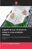 Legado de Luz: Al-Imam Al-Aroos e a sua erudição islâmica