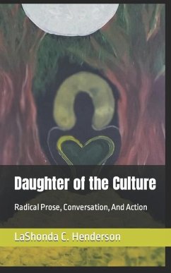 Daughter of the Culture - Henderson, Lashonda C