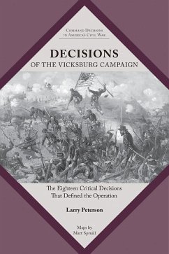 Decisions of the Vicksburg Campaign - Peterson, Lawrence K