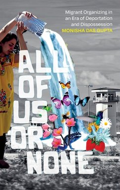 All of Us or None - Das Gupta, Monisha