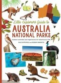The Little Explorer's Guide to Australian National Parks