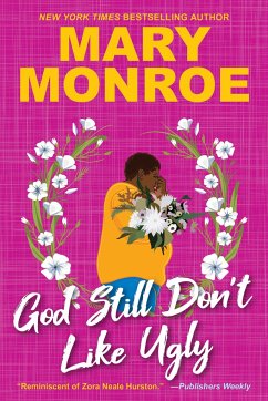 God Still Don't Like Ugly - Monroe, Mary