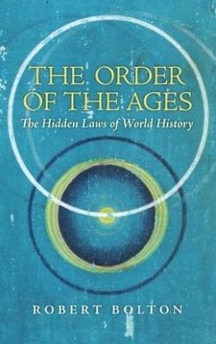 The Order of the Ages - Bolton, Robert