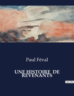 Cover UNE HISTOIRE DE REVENANTS