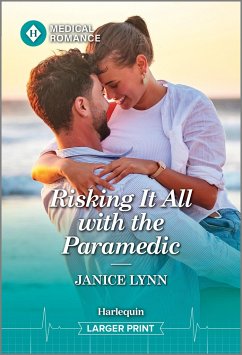 Risking It All with the Paramedic - Lynn, Janice