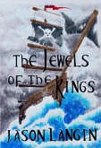 The Jewels of the Kings (The Hero Within Saga, #3) (eBook, ePUB)