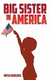 Big Sister in America (eBook, ePUB)