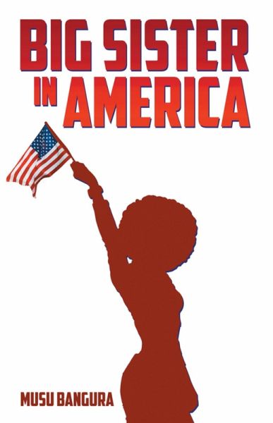 Big Sister in America (eBook, ePUB) Big Sister in America (eBook, ePUB)