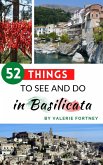52 Things to See and Do in Basilicata (eBook, ePUB) 52 Things to See and Do in Basilicata (eBook, ePUB)