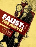 Faust: The Movie (eBook, ePUB)