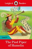 Ladybird Readers Level 4 - The Pied Piper (ELT Graded Reader) (eBook, ePUB)