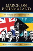 MARCH ON BAHAMALAND (eBook, ePUB)