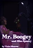 Mr. Boogey and Miss Spooky (eBook, ePUB)