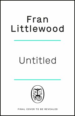 Fran Littlewood Untitled (eBook, ePUB) - Littlewood, Fran