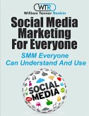 Social Media Marketing For Everyone (eBook, ePUB)