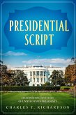Presidential Script - Handwriting Analyses of United States Presidents (eBook, ePUB) Presidential Script - Handwriting Analyses of United States Presidents (eBook, ePUB)
